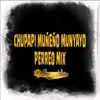 Dj Germaniako - Chupapi Muñeño Munanyo Perreo Mix - Single